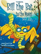 Bill the Bat to the Moon! And Back?