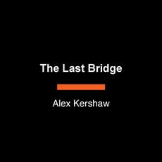 The Last Bridge