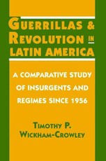 Guerrillas and Revolution in Latin America