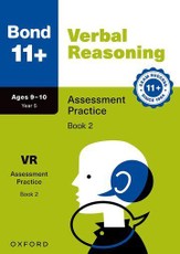Bond 11+ Verbal Reasoning Assessment Practice Papers Age 9-10 Book 2 (for GL Assessment 2026 & other 11 plus exams)