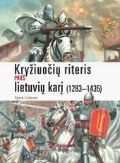 Kryžiuočių riteris prieš lietuvių karį (1283–1435 m.)