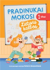 Pradinukai mokosi lietuvių kalbos, 1 klasė