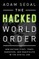 Hacked World Order
