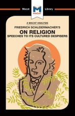 An Analysis of Friedrich Schleiermacher's On Religion