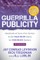 Guerrilla Publicity