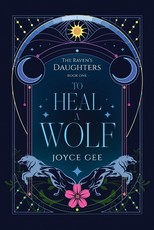 To Heal a Wolf