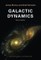 Galactic Dynamics
