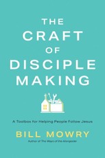 The Craft of Disciplemaking
