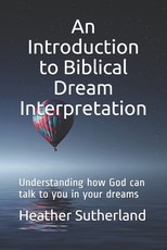 An Introduction to Biblical Dream Interpretation