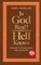 Is God Real - Hell Knows