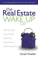 The Real Estate Wake Up Call
