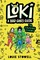 Loki: A Bad God's Guide to Causing Chaos