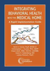 Integrating Behavioral Health Into the Medical Home
