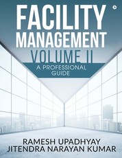 Facility Management Volume II