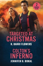 Targeted At Christmas / Colton's Inferno