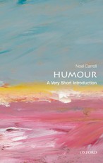 Humour: A Very Short Introduction