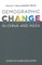 Policy Challenges from Demographic Change in China and India