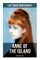 Anne of the Island (Green Gables Series)