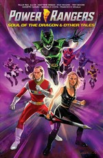 Power Rangers: Soul of the Dragon & Other Tales