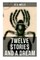Twelve Stories and a Dream
