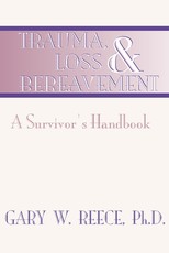 Trauma, Loss and Bereavement