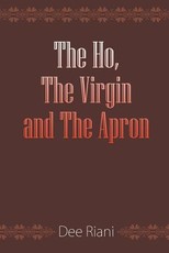 The Ho, The Virgin and The Apron