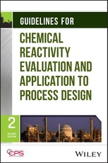 Guidelines for Chemical Reactivity Evaluation and Application to Process Design