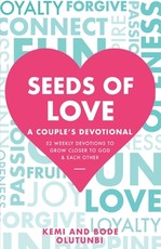 Seeds of Love - A Couple's Devotional