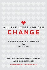 All the Lives You Can Change