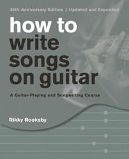 How to Write Songs on Guitar