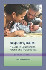 Respecting Babies, Second Edition