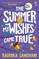 The Summer My Wishes Came True