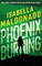 Phoenix Burning