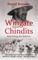 Wingate and the Chindits