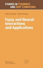Fuzzy and Neural: Interactions and Applications