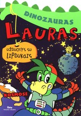 Dinozauras Lauras kosmose