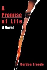 A Promise of Life