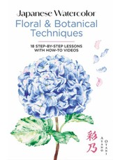 Japanese Watercolor: Floral & Botanical Techniques