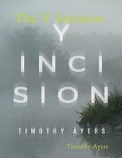 The Y Incision