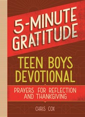 5-Minute Gratitude: Teen Boys Devotional