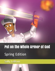 Put on the Whole Armor of God