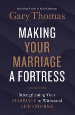 Making Your Marriage a Fortress