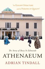 The Story of Bury St Edmunds Athenaeum