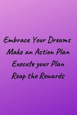 Embrace Your Dreams