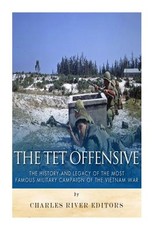 The Tet Offensive