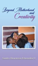 Beyond Motherhood