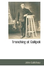 Trenching at Gallipoli