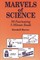 Marvels of Science