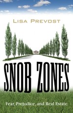 Snob Zones