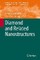 Diamond and Related Nanostructures